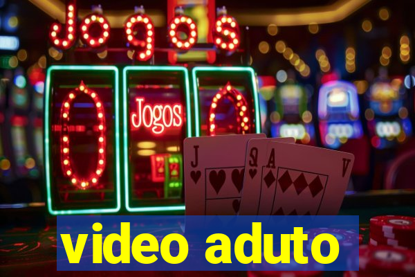 video aduto